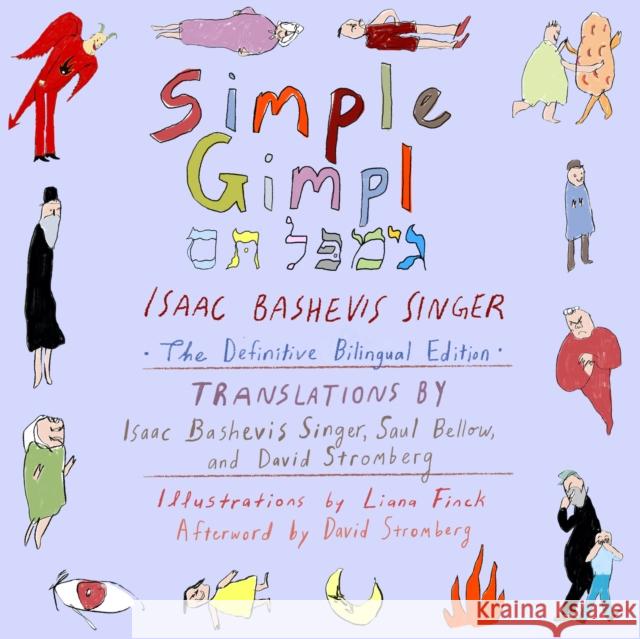 Simple Gimpl: The Definitive Bilingual Edition Isaac Bashevis Singer 9781632060389 Restless Books - książka