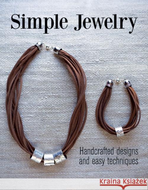 Simple Jewelry: Handcrafted Designs and Easy Techniques Clair Wolfe 9781784941758 GMC Publications - książka