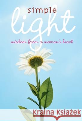 Simple Light: Wisdom From a Woman's Heart Karen Berg 9781952895531 Kabbalah Centre International - książka