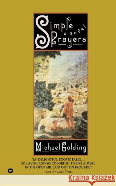 Simple Prayers Michael Golding 9780446670869 Grand Central Publishing - książka