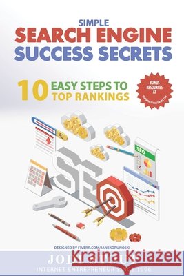 Simple Search Engine Success Secrets: 10 easy steps to top rankings Stout, Jodi 9798665802282 Independently Published - książka