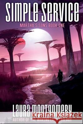 Simple Service Laura Montgomery 9781086620269 Independently Published - książka