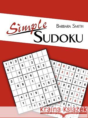 Simple Sudoku Barbara Smith 9781438969558 Authorhouse - książka