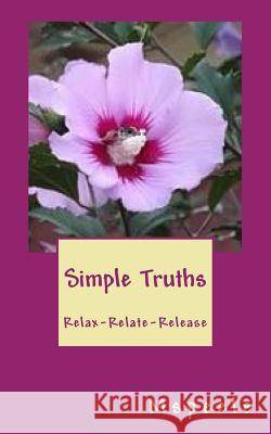 Simple Truths MS Peele 9781508822325 Createspace - książka