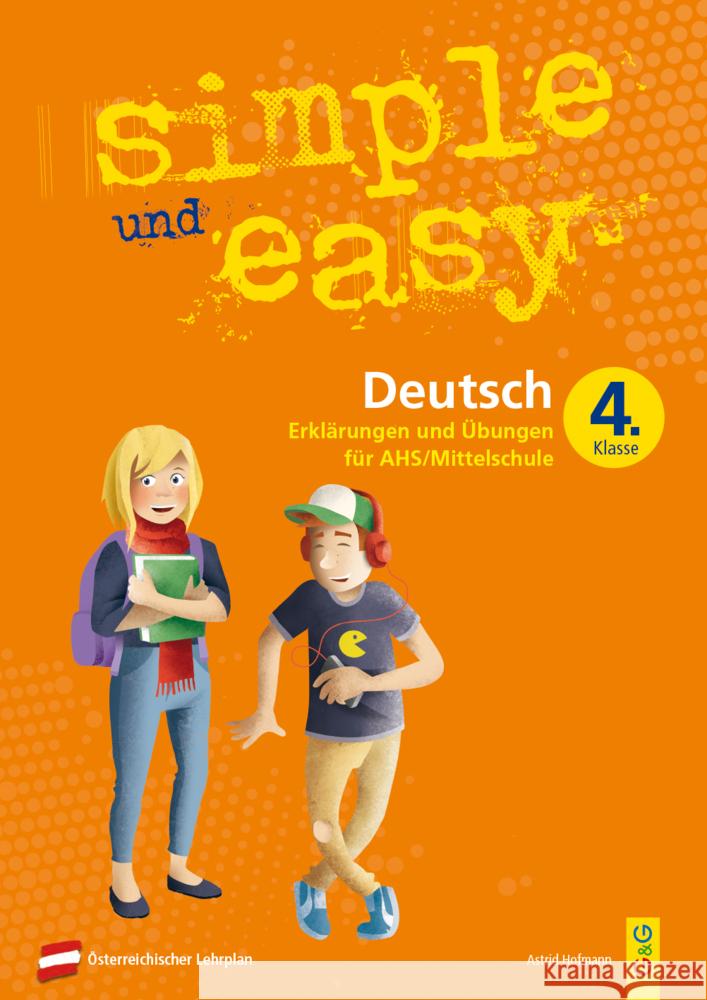 simple und easy Deutsch 4 Hofmann, Astrid 9783707422511 G & G Verlagsgesellschaft - książka