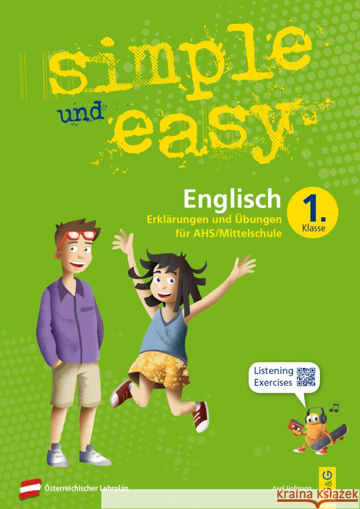 simple und easy Englisch - 1. Schuljahr, Übungsbuch AHS/Mittelschule Hofmann, Axel 9783707422528 G & G Verlagsgesellschaft - książka