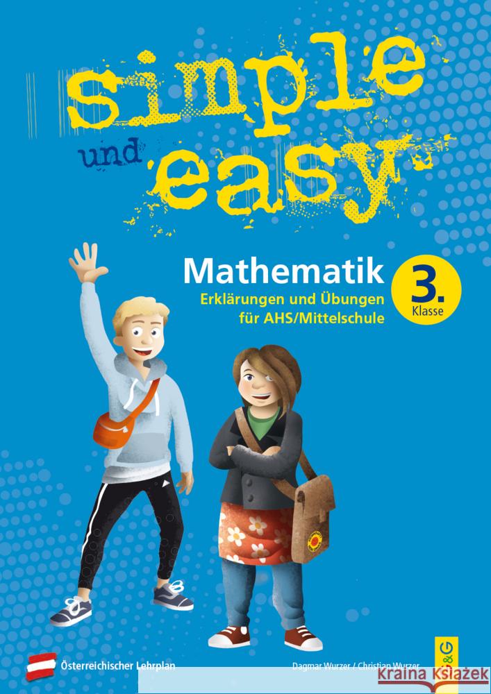 simple und easy Mathematik 3 Wurzer, Dagmar, Wurzer, Christian 9783707422580 G & G Verlagsgesellschaft - książka