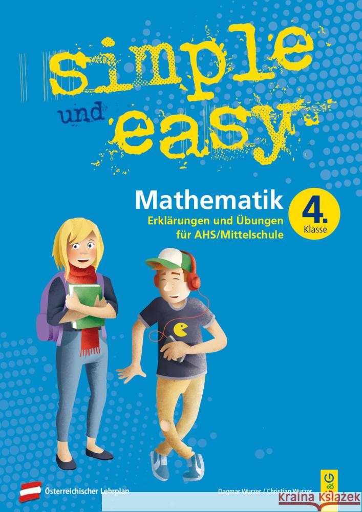 simple und easy Mathematik 4 Wurzer, Dagmar, Wurzer, Christian 9783707422597 G & G Verlagsgesellschaft - książka