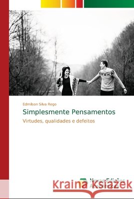 Simplesmente Pensamentos Silva Rego, Edmílson 9786202032926 Novas Edicioes Academicas - książka