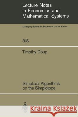 Simplicial Algorithms on the Simplotope Timothy M. Doup 9783540502333 Springer-Verlag Berlin and Heidelberg GmbH &  - książka