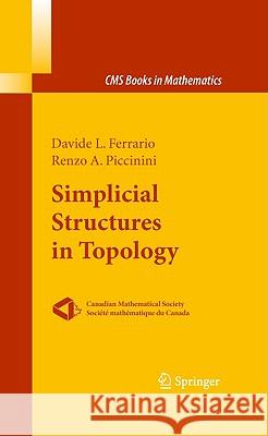 Simplicial Structures in Topology Davide L. Ferrario, Renzo A. Piccinini 9781441972354 Springer-Verlag New York Inc. - książka