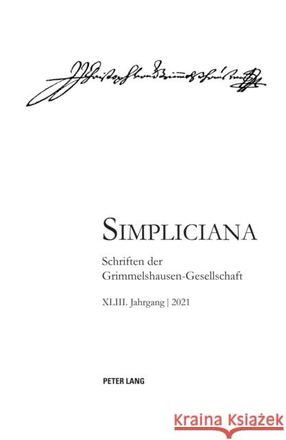 Simpliciana XLIII (2021) Peter Hesselmann 9783034344890 Peter Lang Gmbh, Internationaler Verlag Der W - książka