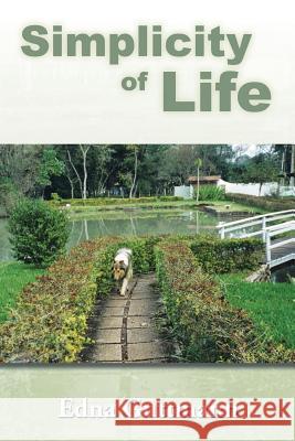 Simplicity of Life Edna Guttmann 9781499023305 Xlibris Corporation - książka