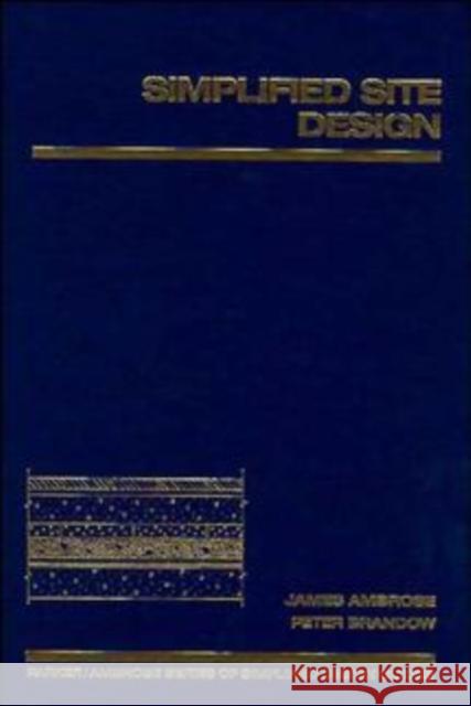 Simplified Site Design James E. Ambrose Emmet L. Wemple Peter Brandow 9780471530299 John Wiley & Sons - książka