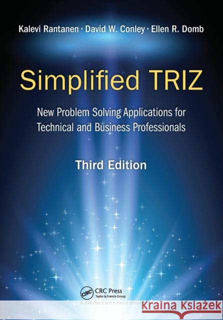 Simplified Triz: New Problem Solving Applications for Technical and Business Professionals, 3rd Edition David W. Conley Ellen R. Domb 9781032096339 Productivity Press - książka