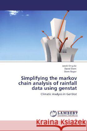 Simplifying the markov chain analysis of rainfall data using genstat Ong'ala, Jacob, Stern, David, Roger, Stern 9783845405759 LAP Lambert Academic Publishing - książka