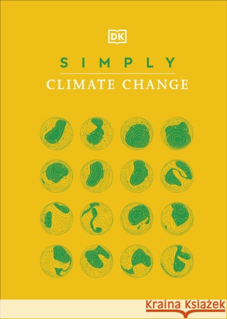 Simply Climate Change DK 9780241516072 Dorling Kindersley Ltd - książka