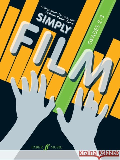 Simply Film Grades 2-3 Barri Carso 9780571532704 FABER MUSIC - książka