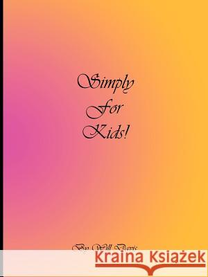 Simply for Kids Davis, Will 9781463430481 Authorhouse - książka