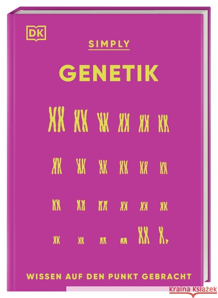 SIMPLY. Genetik Harvey, Derek, Locke, Jo 9783831052400 Dorling Kindersley Verlag - książka