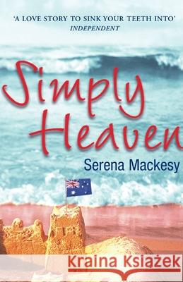 Simply Heaven Serena Mackesy 9781784756468 Cornerstone - książka