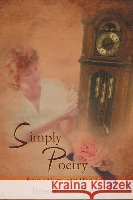 Simply Poetry Peter Roland Barr 9781479778133 Xlibris Corporation - książka