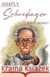 Simply Schrödinger Gribbin, John 9781943657841 Simply Charly