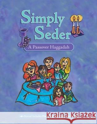 Simply Seder: A Haggadah and Passover Planner House, Behrman 9780874418835 Behrman House Publishing - książka