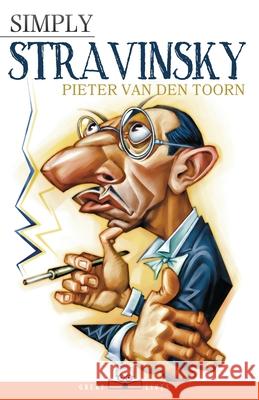 Simply Stravinsky Pieter Va 9781943657322 Simply Charly - książka
