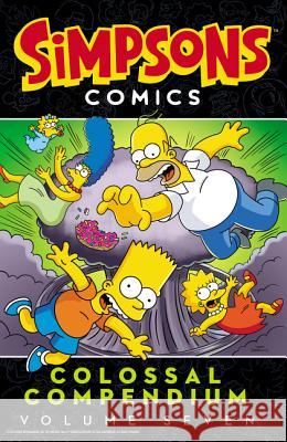 Simpsons Comics Colossal Compendium: Volume 7 Matt Groening 9780062878809 Harper Design - książka