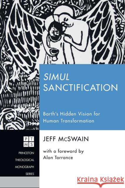 Simul Sanctification Jeff McSwain Alan Torrance 9781532641077 Pickwick Publications - książka