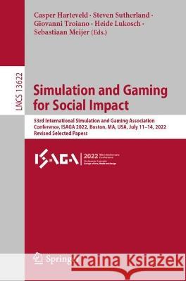 Simulation and Gaming for Social Impact  9783031371707 Springer International Publishing - książka