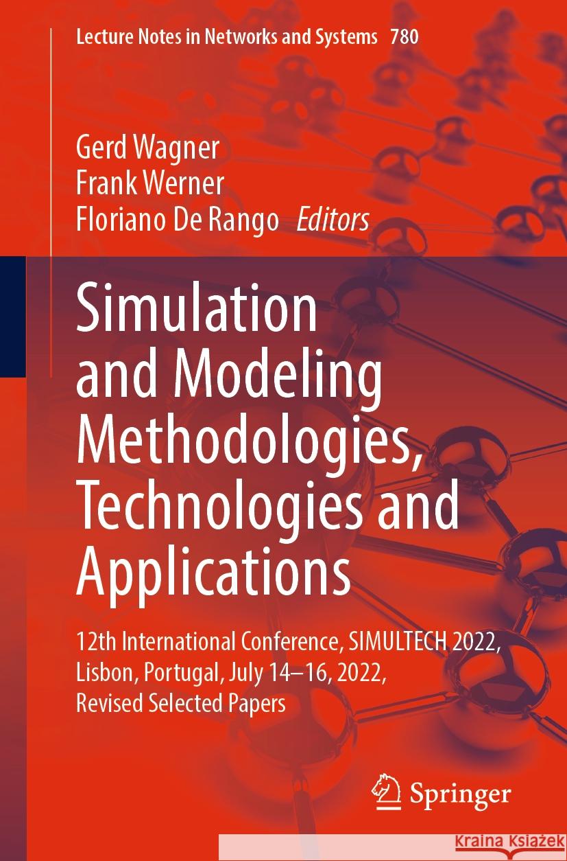 Simulation and Modeling Methodologies, Technologies and Applications  9783031438233 Springer International Publishing - książka