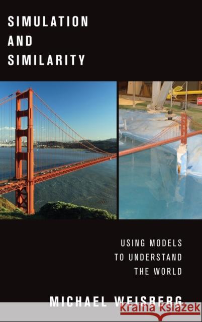 Simulation and Similarity Weisberg, Michael 9780199933662  - książka