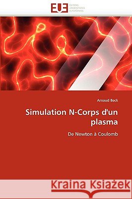 Simulation N-Corps d''un Plasma Beck-A 9786131521454 Omniscriptum - książka