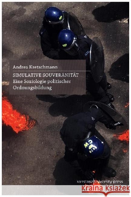 Simulative Souveränität Kretschmann, Andrea 9783835391550 Konstanz University Press - książka