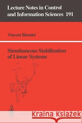Simultaneous Stabilization of Linear Systems Vincent Blondel 9783540198628 Springer-Verlag Berlin and Heidelberg GmbH &  - książka