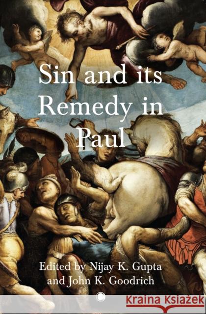 Sin and Its Remedy in Paul Gupta, Nijay K. 9780227177990 James Clarke Company - książka