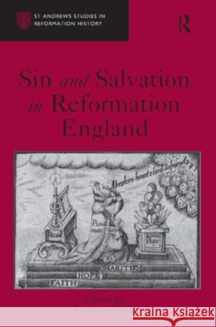 Sin and Salvation in Reformation England Jonathan Willis 9781032922942 Routledge - książka