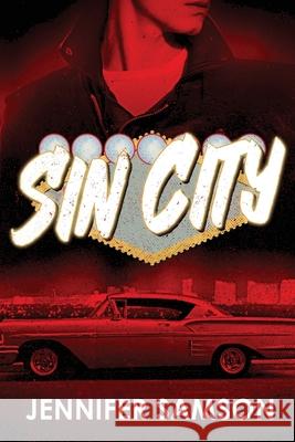 Sin City Jennifer Samson 9780995277786 Twin Crowns Press - książka