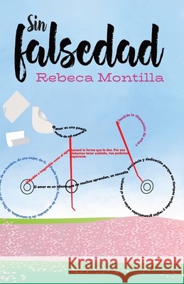 Sin falsedad: El amor es una poesía escrita de mil maneras Torres, Yolena 9789962133940 Autor Editor - książka
