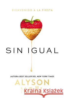 Sin Igual: Unrivaled (Spanish Edition) Noel, Alyson 9780718080303 HarperCollins Espanol - książka