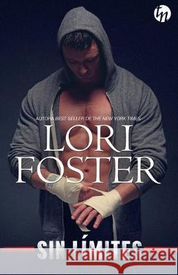 Sin límites Foster, Lori 9788491883975 HarperCollins - książka