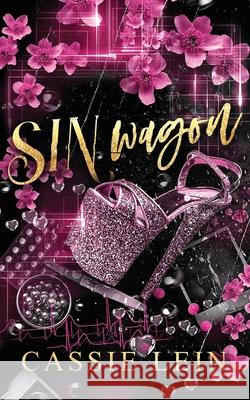 Sin Wagon: An Age Gap Romance Cassie Lein 9798335670449 Independently Published - książka