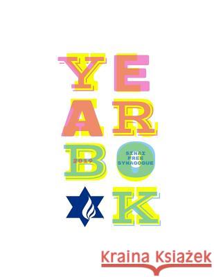 Sinai Free Synagogue Yearbook Mark Young 9781097973095 Independently Published - książka