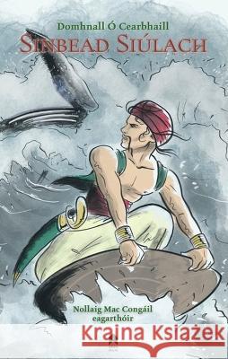 Sinbead Siulach Nollaig Mac Congail   9781851322381 Arlen House - książka