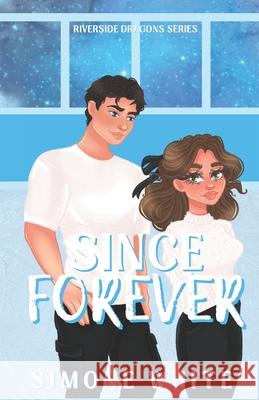 Since Forever Simone White 9798340670472 Independently Published - książka