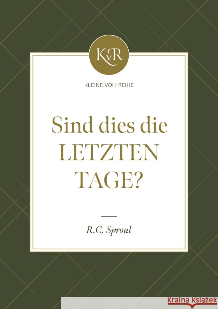 Sind dies die letzten Tage? Sproul, Robert Charles 9783947978809 Voice of Hope - książka