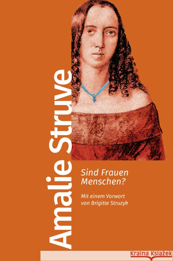 Sind Frauen Menschen? Struve, Amalie 9783462500066 Kiepenheuer & Witsch - książka