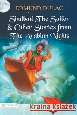 Sindbad the Sailor & Other Stories from the Arabian Nights Edmund Dulac 9789352661985 Prabhat Prakashan - książka